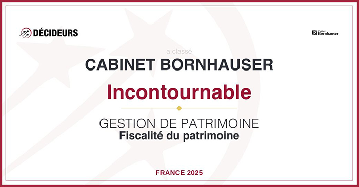 Cabinet Bornhauser ,incontournable en gestion de patrimoine 